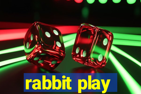 rabbit play